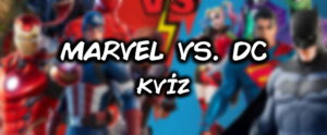 Marvel vs. DC szuperhős kvíz