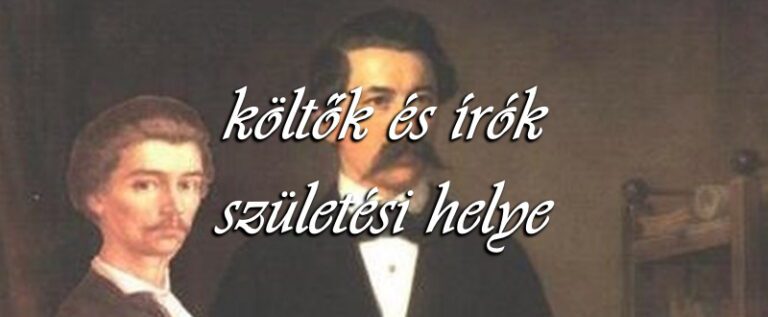 Írók, költők születési helye