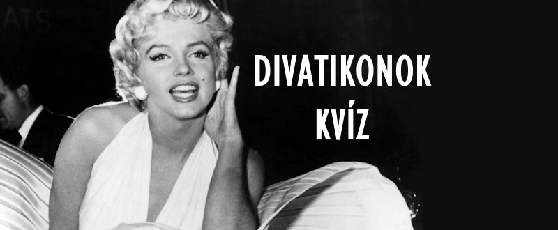 Divatikonok kvíz