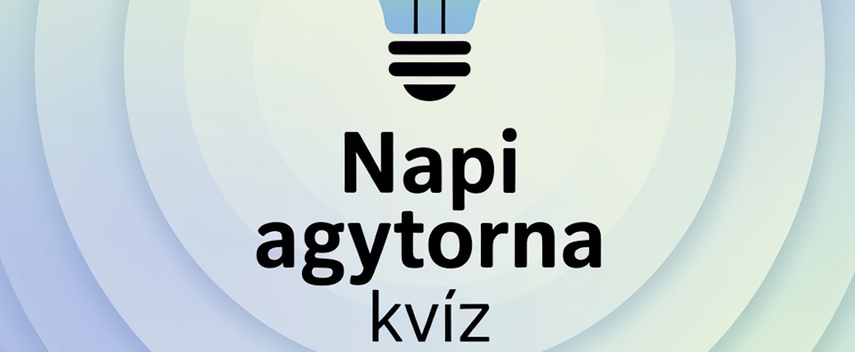Napi agytorna kvíz