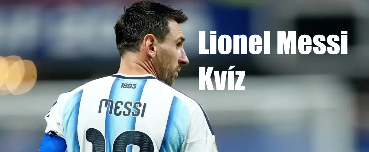 Lionel Messi kvíz